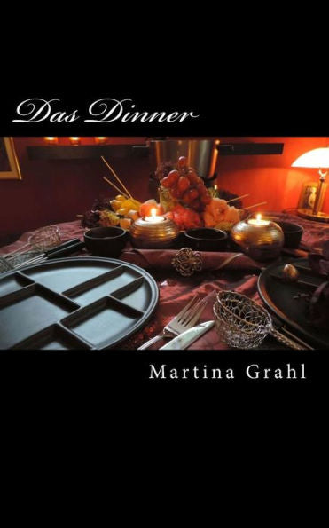Das Dinner: Eine erotische Geschichte. (German Edition)