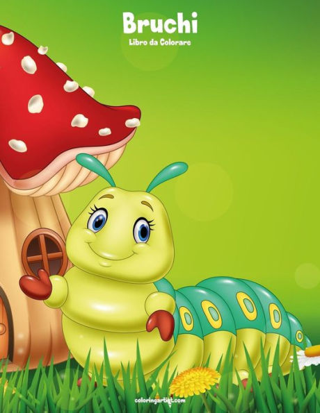 Bruchi Libro da Colorare 1 (Italian Edition)