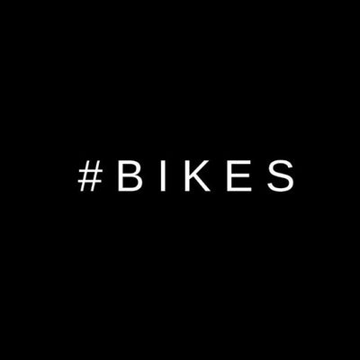#bikes