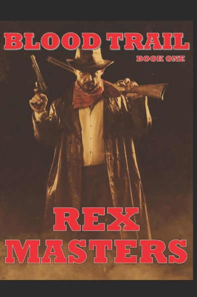 BLOOD TRAIL (THE BLOOD TRAIL SERIES)