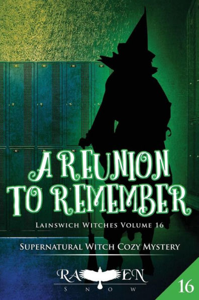 A Reunion to Remember (Lainswich Witches Series)