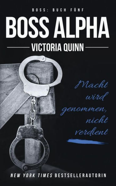 Boss Alpha: (German) (German Edition)