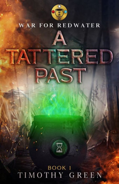 War For Redwater: A Tattered Past - 9781984217073