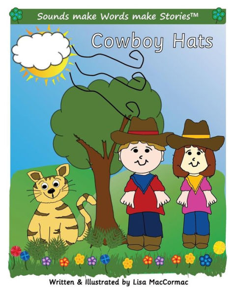 Cowboy Hats: Supports Sounds make Words make Stories, series 3 and series 3+, books 1 and 2
