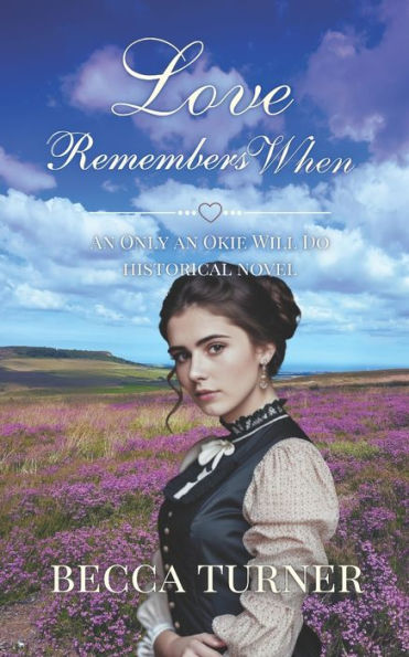 Love Remembers When - 9781984367587
