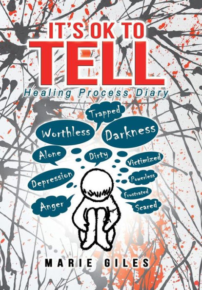It's Ok to Tell: Healing Process Diary