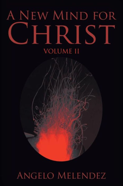 A New Mind for Christ: Volume 2