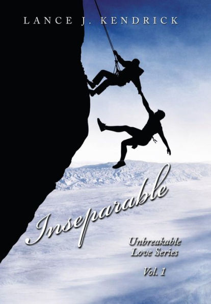 Inseparable: Unbreakable Love Series Vol. 1