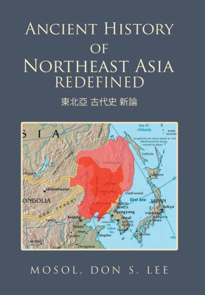 Ancient History of Northeast Asia Redefined: ??? ??? ??