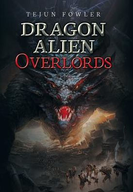Dragon Alien Overlords
