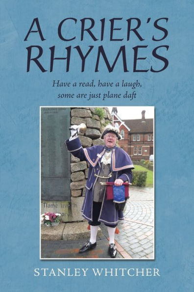 A CRIER'S RHYMES: Have a read, have a laugh, some are just plane daft