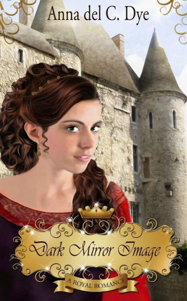 Dark Mirror Image (A Royal Romance)