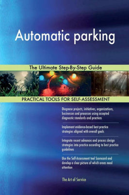 Automatic Parking the Ultimate Step-By-Step Guide