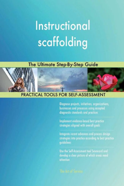 Instructional Scaffolding the Ultimate Step-By-Step Guide