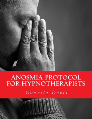 Anosmia Protocol for Hypnotherapists