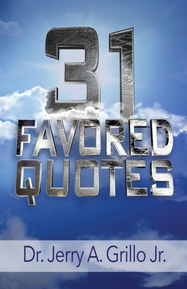 31 Favored Quotes