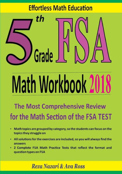 5th Grade FSA Math Workbook 2018: The Most Comprehensive Review for the Math Section of the FSA TEST