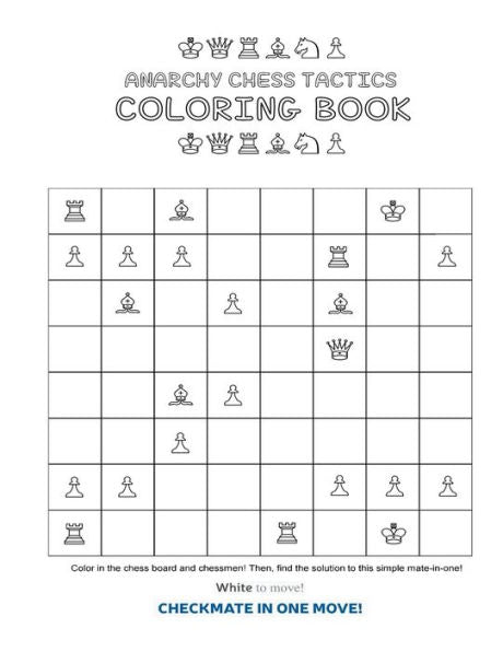 Anarchy Chess Tactics Coloring Book (Anarchy Chess Tactics Coloring Book Series)