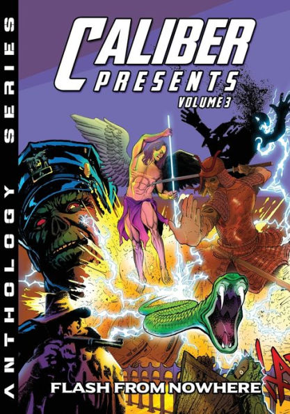 Caliber Presents - Volume 3: Flash From Nowhere