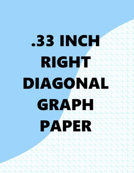 .33 Inch Right Diagonal Graph Paper