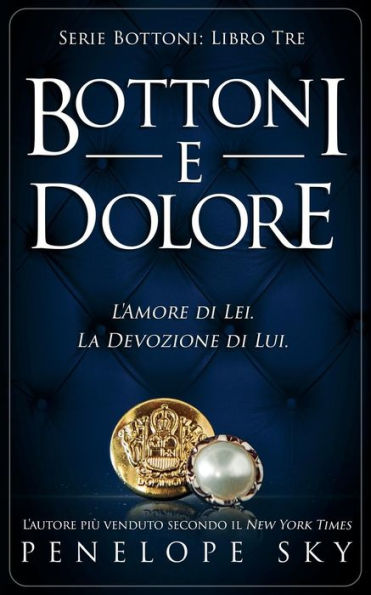 Bottoni e Dolore (Italian Edition)