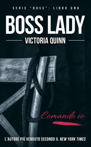 Boss Lady (Italian) (Italian Edition)