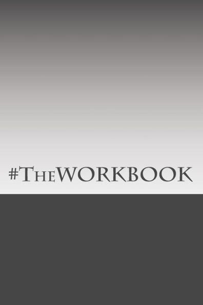 #TheWORKBOOK: Descubriendo tu propio camino hacia el Propósito