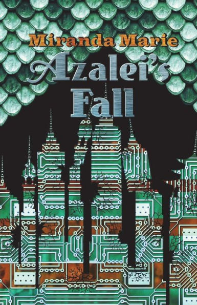 Azalei's Fall (The Fire Rain Chronicles)