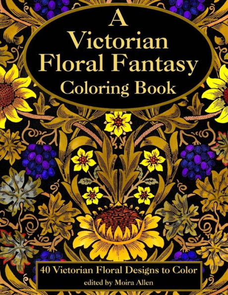 Un libro para colorear de fantasía floral victoriana