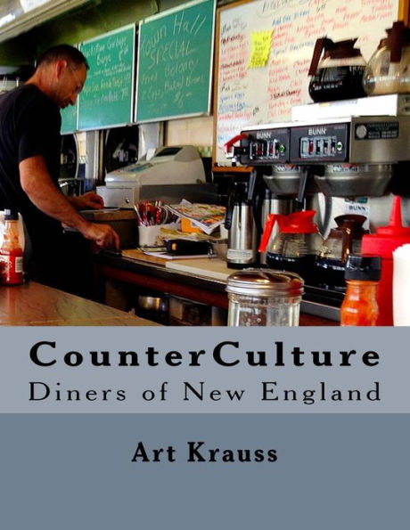 CounterCulture: Diners of New England