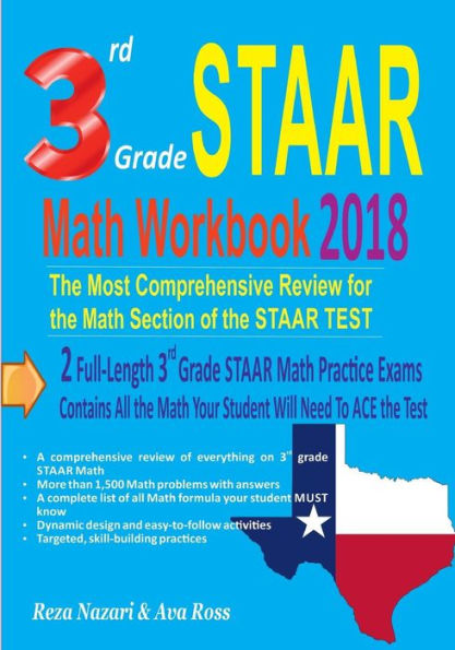 Cuaderno de ejercicios de matemáticas STAAR de tercer grado 2018: la revisión más completa de la sección de matemáticas de la PRUEBA STAAR