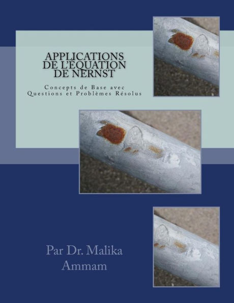 Applications de l’Équation de Nernst: Concepts de Base avec Questions et Problèmes Résolus (Section 6) (French Edition)