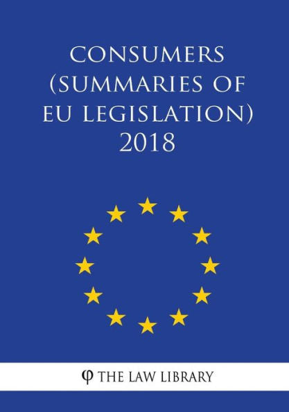 Consumidores (Resúmenes de la legislación de la UE) 2018