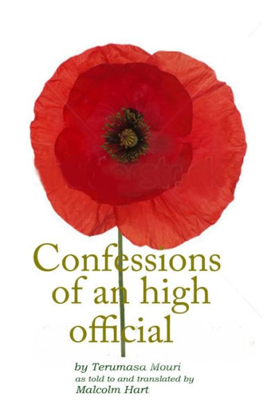 Confessions of an high official
