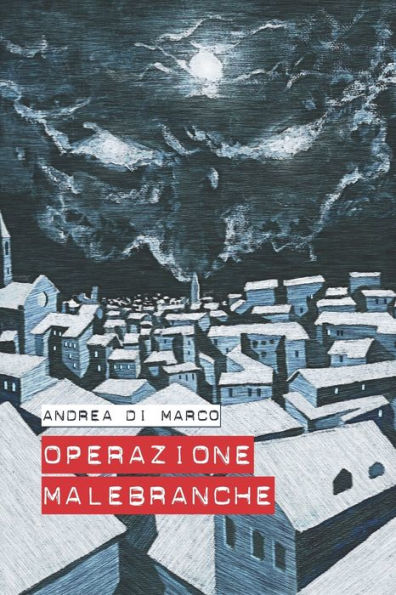 Operazione Malebranche (Italian Edition)