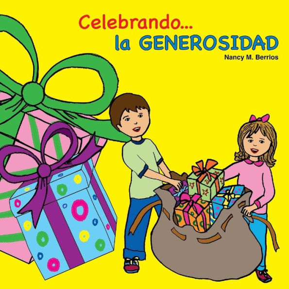 Celebrando la GENEROSIDAD (Spanish Edition)