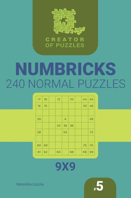 Creator of puzzles - Numbricks 240 Normal (Volume 5)