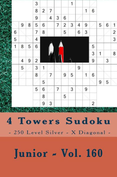 Sudoku 4 Torres - 250 Nivel Plata - X Diagonal - Junior - Vol. 160: PARADA EN PIEZAS 9 x 9. Disfruta de este Sudoku.