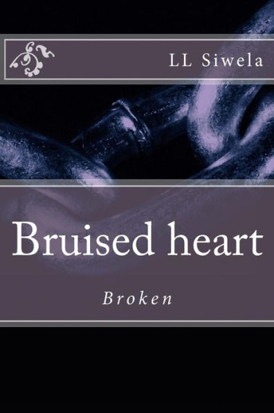 Bruised Heart : Broken