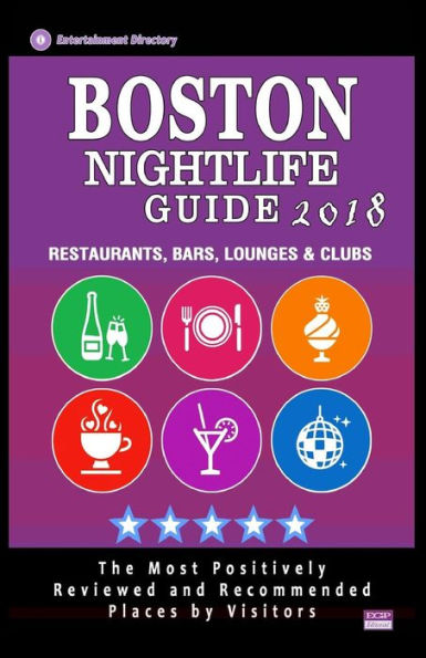 Boston Nightlife Guide 2018: Best Rated Nightlife Spots in Boston - Recommended for Visitors - Nightlife Guide 2018