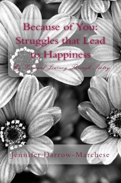 Because of You: Struggles that Lead to Happiness