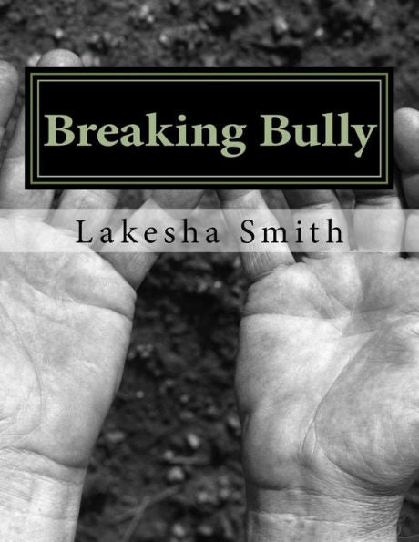 Breaking Bully