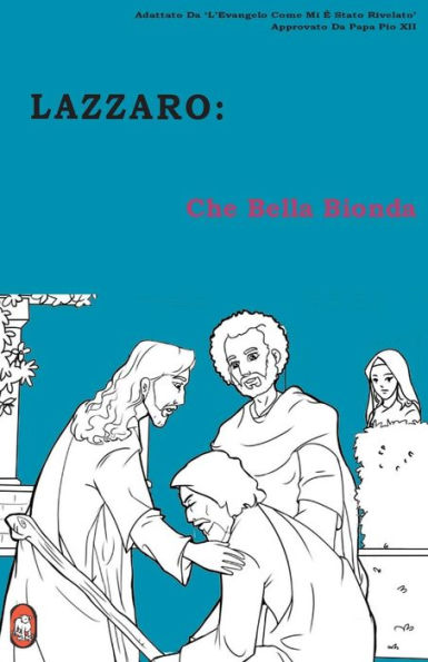 Che Bella Bionda (LAZZARO) (Italian Edition)