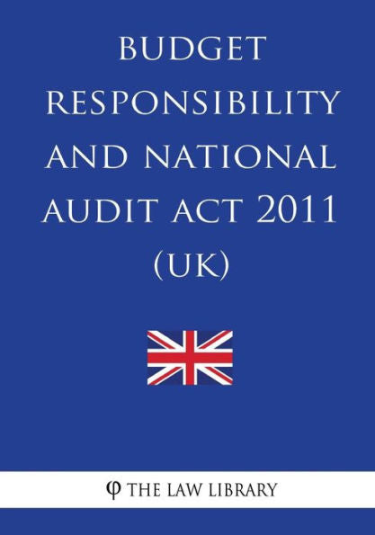 Budget Responsibility and National Audit Act 2011 (UK)