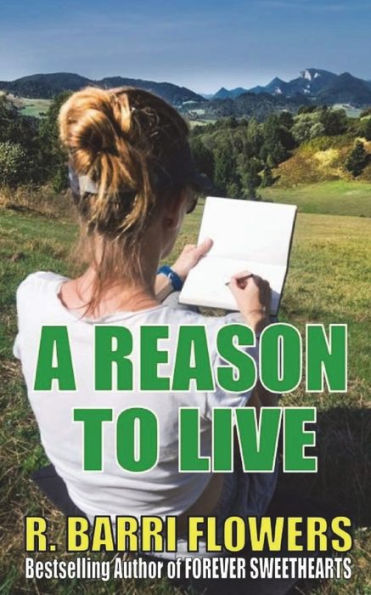 A Reason to Live (Reasons for Loving)
