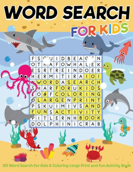 Búsqueda de 101 palabras para niños y libro para colorear con letras grandes y actividades divertidas: hora de entretenimiento para resolver rompecabezas y mejorar la inteligencia del cerebro.