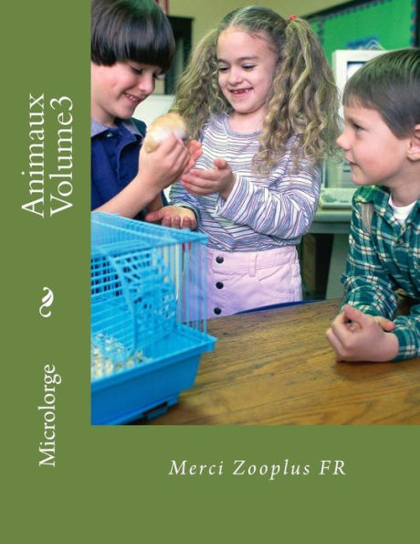 Animaux Volume3: Merci Zooplus FR (Alimentation) (French Edition)