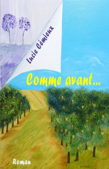 Comme avant... (French Edition)