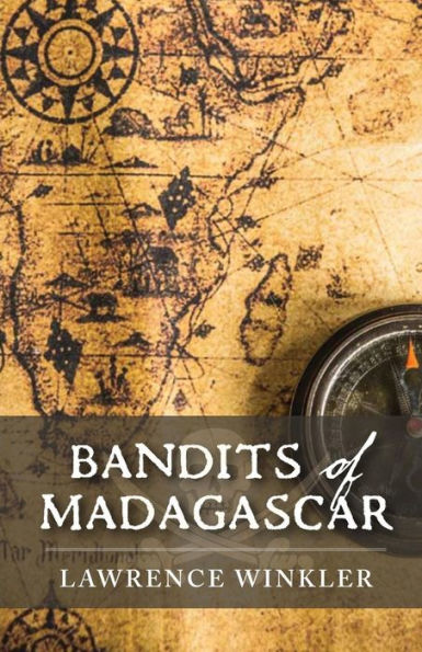 Bandits of Madagascar