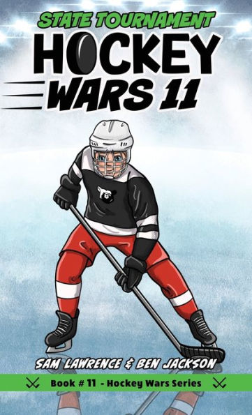 Hockey Wars 11: State Tournament - 9781988656687